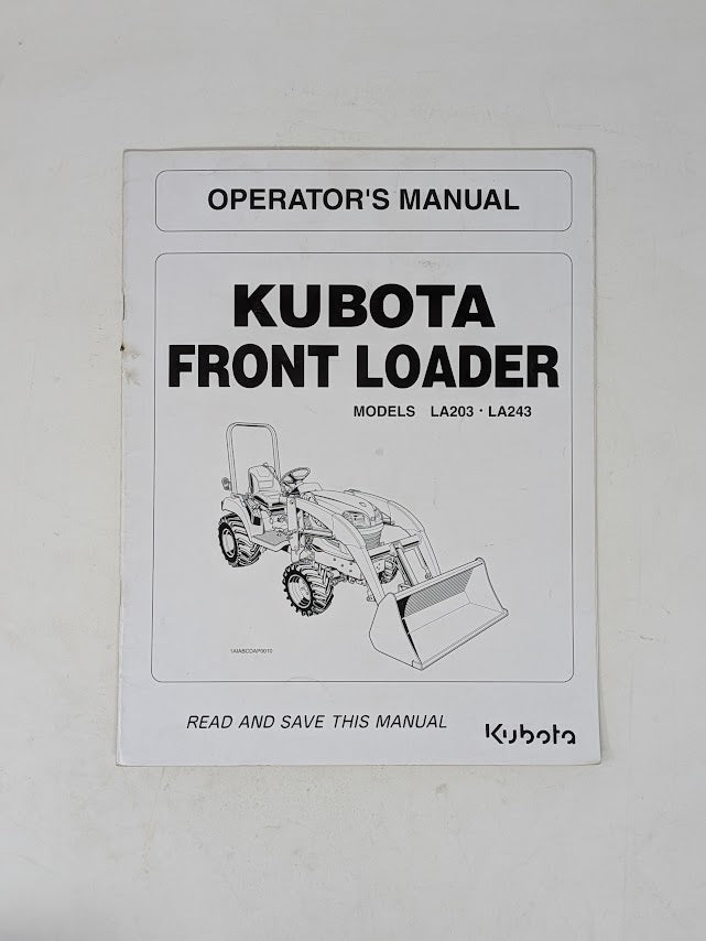 Kubota LA203, LA243 FRONT LOADER Operators Manual