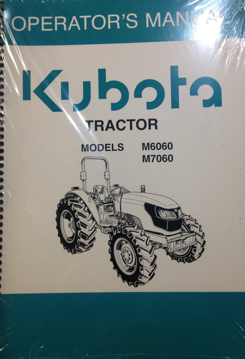 Kubota Operators Manual - M6060 M7060 - Non Cabbed