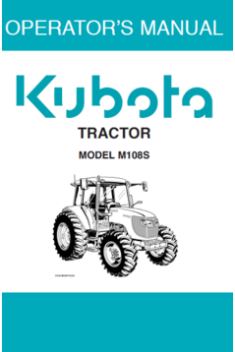 Kubota Operators Manual - M108S Tractor